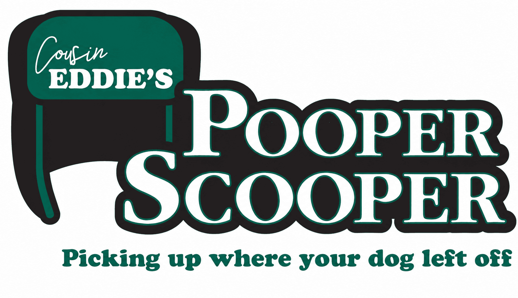 Cousin Eddie's Pooper Scoopers